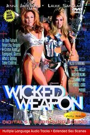 Wicked Weapon movie poster