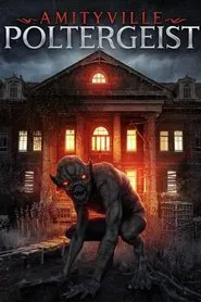Amityville Poltergeist movie poster