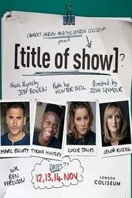 Poster do filme [title of show]