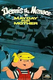 Dennis the Menace in Mayday for Mother movie poster