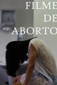 Filme de Aborto movie poster