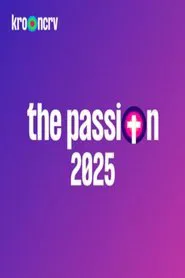 The Passion 2025: Live in Terneuzen movie poster