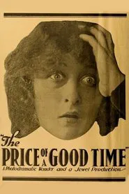 The Price of a Good Time movie poster