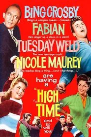 High Time movie poster