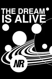 The Dream is Alive movie poster