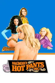 Poster do filme Dagmar's Hot Pants, Inc.