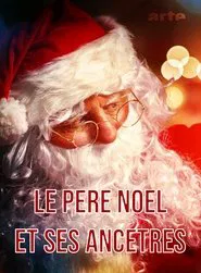 Le Père Noël et ses ancètres movie poster