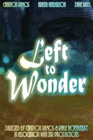 Left to Wonder movie poster