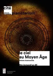 Le Ciel au Moyen-Âge, Histoire d’Astronomie movie poster
