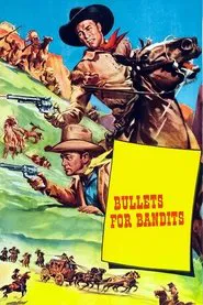 Bullets for Bandits movie poster