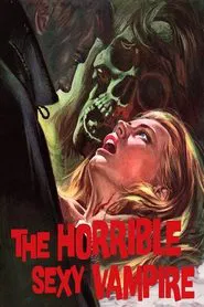 The Horrible Sexy Vampire movie poster