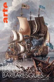 Pirates - Les Corsaires Barbaresques movie poster