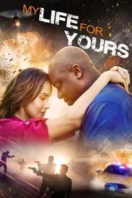 My Life for Yours movie poster