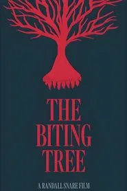 The Biting Tree movie poster