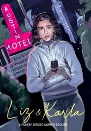 Liz & Karla movie poster