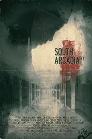South Arcadia St. movie poster
