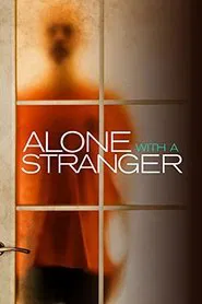 Alone with a Stranger movie poster