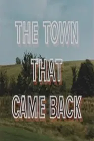 The Town That Came Back movie poster