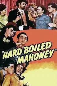 Hard Boiled Mahoney movie poster