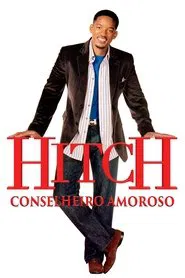 Poster do filme Hitch: Conselheiro Amoroso
