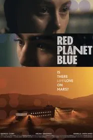 Red Planet Blue movie poster