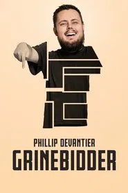 Phillip Devantier: Grinebidder movie poster