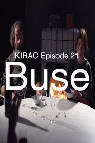 KIRAC 21: Buse (A Good Student) movie poster