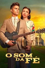 Poster do filme O Som da Fé