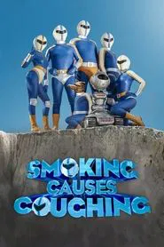 Smoking Causes Coughing movie poster