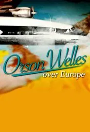 Poster do filme Orson Welles Over Europe
