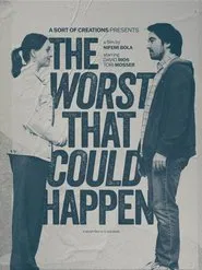 The Worst That Could Happen: A Short Film in 5 Seconds movie poster
