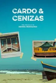 Cardo & Cenizas movie poster