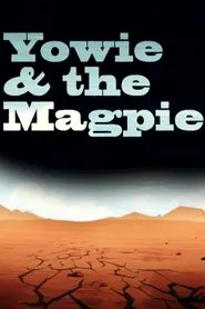 Yowie and the Magpie movie poster