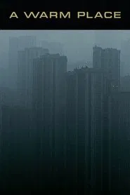 A Warm Place movie poster