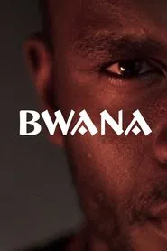 Bwana movie poster