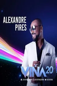Alexandre Pires - Festival Vina Del Mar movie poster