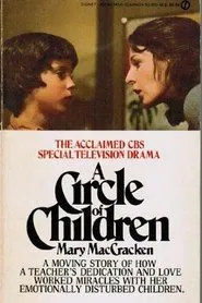 A Circle of Children movie poster