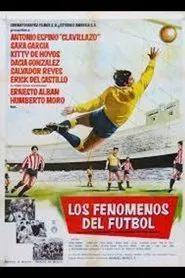 Los fenómenos del fútbol movie poster