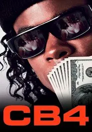 Poster do filme CB4 - Uma História Sem Rap End