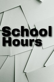 School Hours movie poster