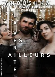 La verité est ailleurs movie poster