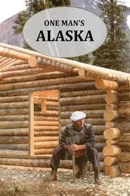 One Man's Alaska movie poster