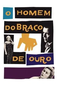 Poster do filme O Homem do Braço de Ouro