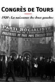 Poster do filme Congrès de Tours 1920: The Birth of the French Communist Party