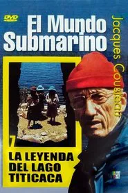 The Cousteau Collection N°34-1 | The Legend of Lake Titicaca movie poster