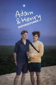 Adam & Henry Adventures movie poster