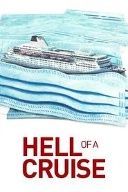 Hell of a Cruise movie poster