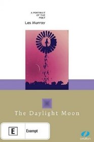 The Daylight Moon: Les Murray movie poster