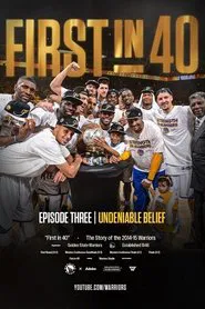 First in 40: The Story of the 2014-15 Warriors movie poster