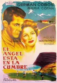 Poster do filme El ángel está en la cumbre
